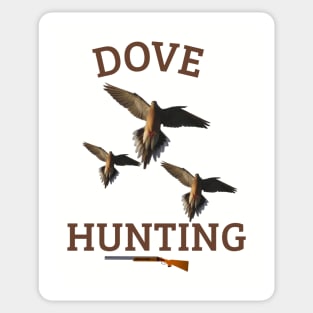 DOVE HUNTING Sticker